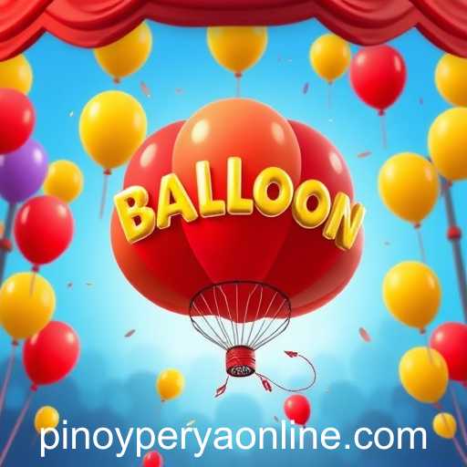 Exploring Balloon Pop: A Fun and Exciting Game Category with Pinoy Perya Online Login